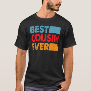 Beste neef ooit voor de beste neef 1 t-shirt