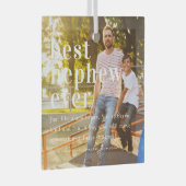 Beste Nephew ooit | Citaat- en fotocadeau Glas Ornament (Voorkant Rechts)