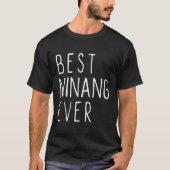 Beste Ninang Ever Grappig Cool Moederdag Gift T-shirt (Voorkant)