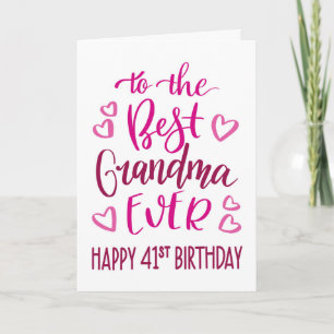 Beste oma ooit 41e verjaardag typografie in roze kaart