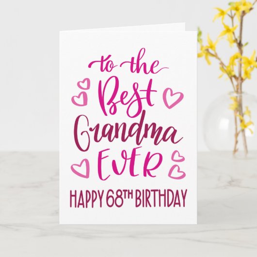 Beste oma ooit 68ste verjaardag typografie in roze kaart (Gele Bloem)