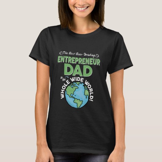 Beste ondernemer vader in de hele wereld t-shirt (Voorkant)