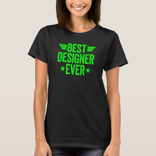 Beste ontwerper ooit t-shirt (Voorkant)