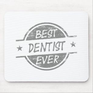 Beste ooit Grijze Tandarts Muismat