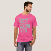 Beste ooit heeft t-shirt (Voorkant volledig)