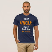 Beste oom Ever. Personaliseren T-shirt (Voorkant volledig)