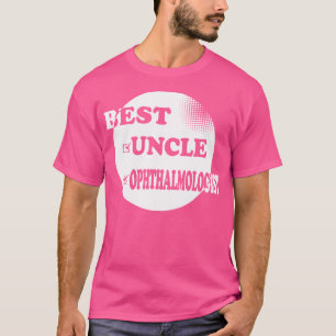 Beste Oom Oogheelkundige Oogarts T-shirt