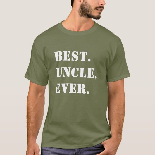Beste. Oom. Ooit. Witte sjabloonletters op groene  T-shirt (Voorkant)