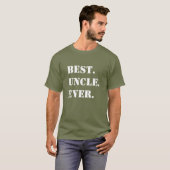 Beste. Oom. Ooit. Witte sjabloonletters op groene  T-shirt (Voorkant volledig)