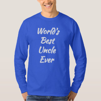 Beste Oom van de Wereld Ooit - Beste van de Wereld T-shirt