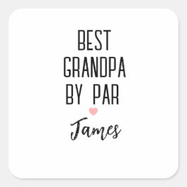 Beste opa door Par aangepaste naam Vierkante Sticker