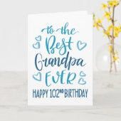 Beste opa ooit 102 verjaardag typografie in blauw kaart (Gele Bloem)