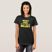 Beste Orale In Het Sterrenstelsel T-shirt (Voorkant volledig)