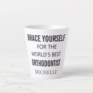 Beste orthodontist Gepersonaliseerde professionele Latte Mok