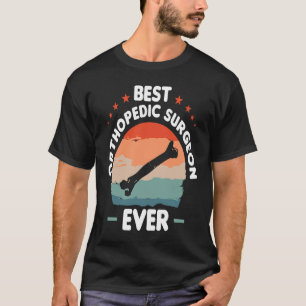Beste ortopedisch chirurg ooit ortopedisch arts do t-shirt