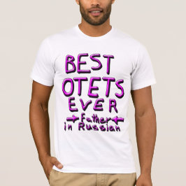 BESTE OTETEN OOIT, VADER IN RUSLAND 1 T-SHIRT