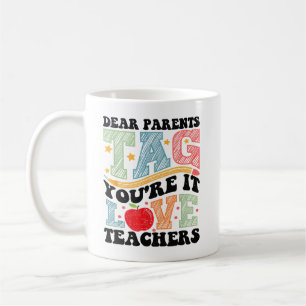 Beste ouders Label dat je het bent, hou van docent Koffiemok