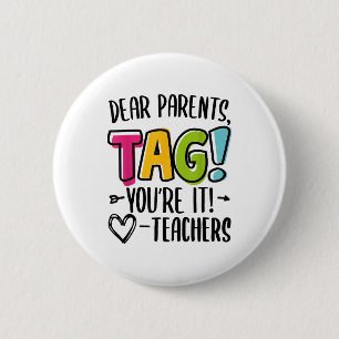 Beste ouders Label dat je het bent, hou van docent Ronde Button 5,7 Cm