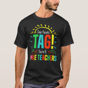 Beste Ouders Label Je bent Het Liefde Leraren 1 T-shirt