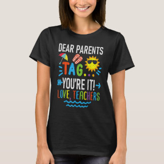 Beste Ouders Label Je bent It Love Teachers Laatst T-shirt