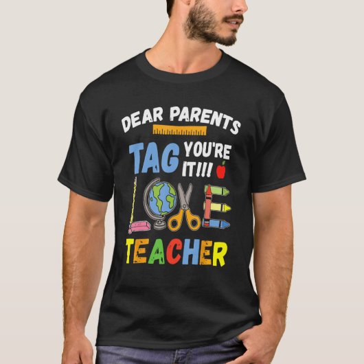 Beste Ouders Label Je bent It Love Teachers T-shirt (Voorkant)