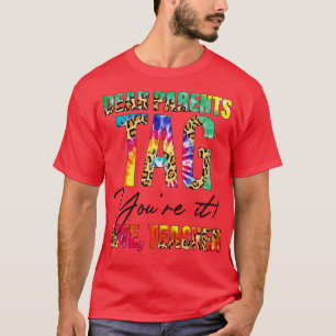 Beste ouders Label jullie houden van leraren aan h T-shirt