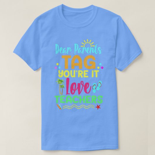 Beste ouders Label jullie houden van leraren grapp T-shirt (Design voorkant)