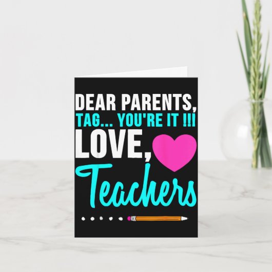Beste ouders tag liefde leraar grappig afstuderen kaart (Voorkant)