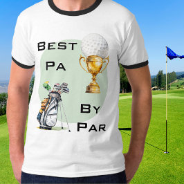 Beste Pa door Par Golfer Pa Golf Thema Vaderdag T-shirt