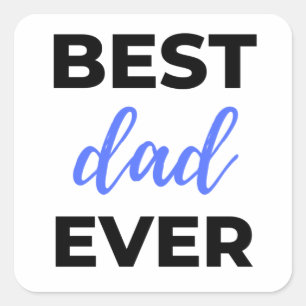 Beste pa Ever Black Vierkante Sticker