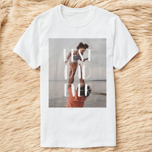 Beste pa Ever Modern Foto T-shirt