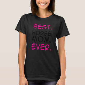 Beste paardenmoeder ooit Paardenliefhebber Equestr T-shirt