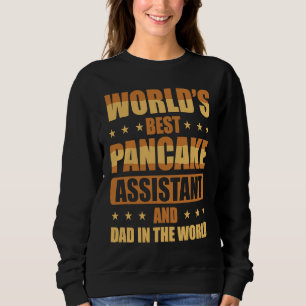 Beste Pannenkoek Assistent En Papa Ter Wereld Trui