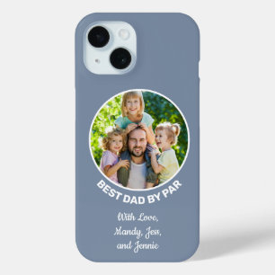Beste Pap By Par Golf Gezegde Aangepaste foto iPhone 15 Case