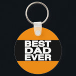 Beste pap Ever Lg Sinaasappel Sleutelhanger<br><div class="desc">Beste vader ooit Alle kleuren beschikbaar op Alle Producten</div>