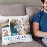 Beste pap ooit fotocollage kussen<br><div class="desc">Persoonlijke pap-kussen met vijf schattige foto's van hem en de kinderen,  de woorden "BEST DAD EVER" in een modern blauw gradiëntlettertype en de namen van de kinderen.</div>