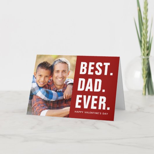 Beste. Pap. Ooit. Valentijnsdag fotokaart Kaart (Voorkant)