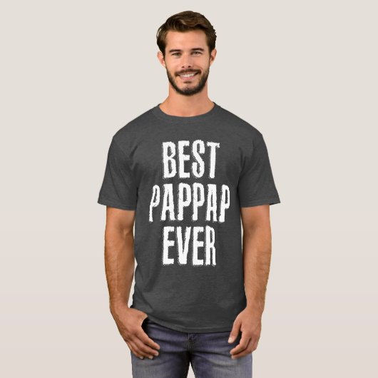 Beste pap-pap ooit Funny Quote Gift T-shirt (Voorkant volledig)