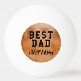 Beste pap Sinaasappel Metallic Father`s Day Keepsa Pingpongbal