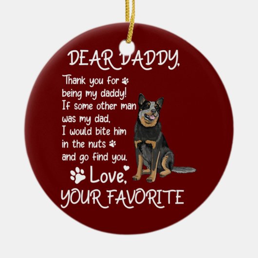 Beste papa Australian Cattle Dog Dad Vaderdag Keramisch Ornament (Voorkant)