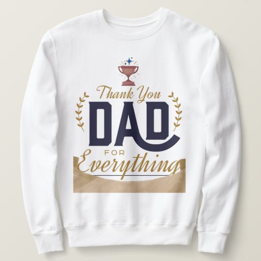 Beste Papa – Dank Je Ontwerp Trui (Design voorkant)