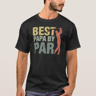Beste Papa Door Par Vaderdag Golf Gift Opa 1 T-shirt
