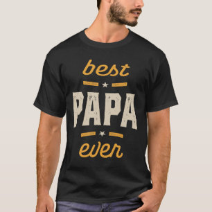 Beste Papa Ever CadeauVaderdag T-shirt