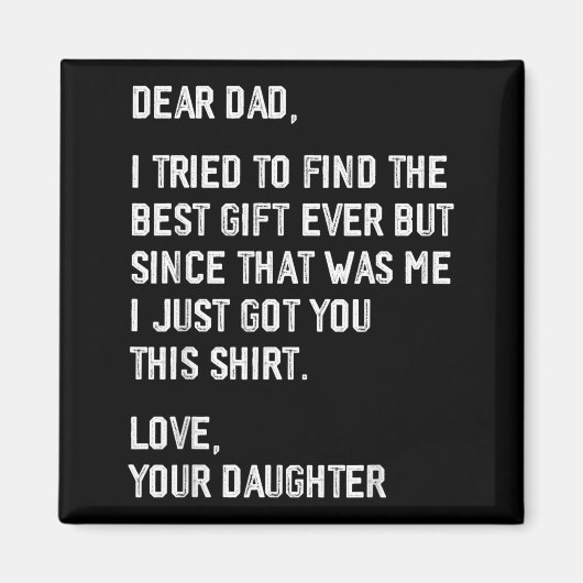 Beste papa grappige Vaderdag citaat van dochter aa Magneet (Voorkant)