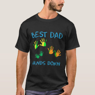 Beste papa Hands Down T Shirt Schattigee Handen Pr