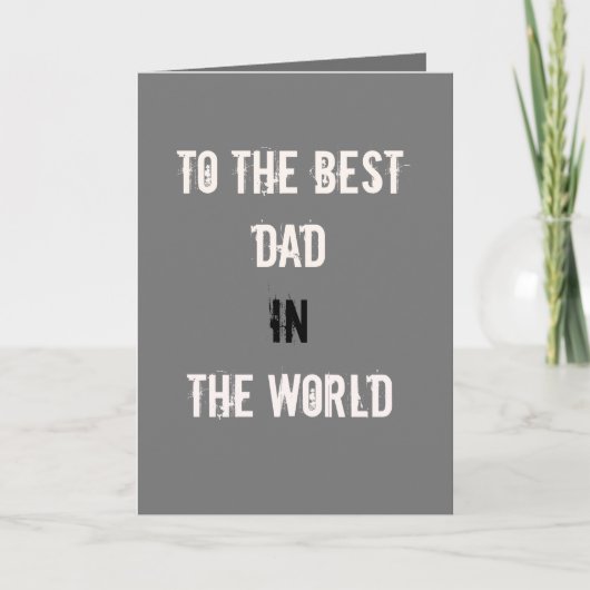 Beste papa in de wereld Teksten Vaderdag Kaart (Voorkant)