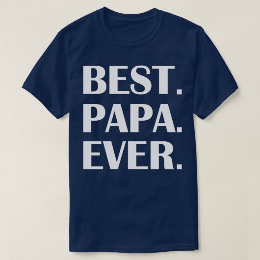 BESTE PAPA OOIT3 T-SHIRT (Design voorkant)