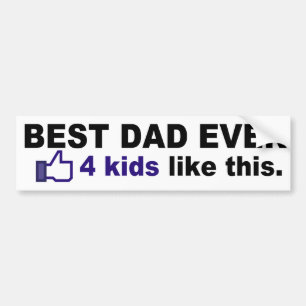 Beste papa ooit, 4 kinderen zoals deze bumpersticker