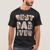 Beste papa ooit Aangepaste foto collage Vaderdag T-shirt (Voorkant)