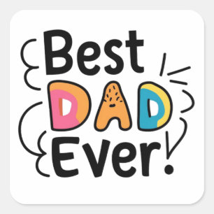 Beste papa ooit cadeau. Vaderdag Vierkante Sticker